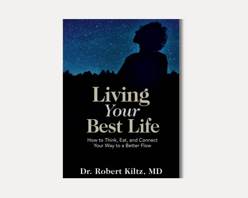 Living Your Best Life — Kiltz Health wellness resource