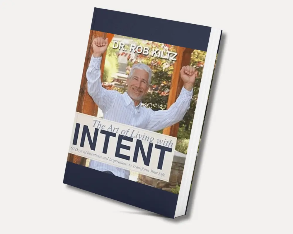 The Art of Living With Intent — Kiltz Health wellness resource